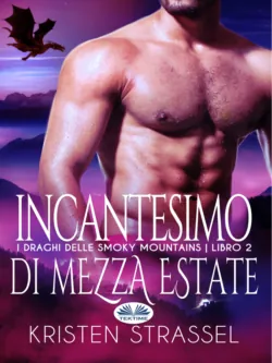 Incantesimo Di Mezza Estate - Kristen Strassel