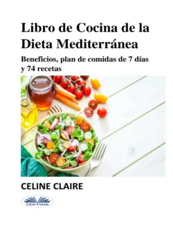 Libro De Cocina De La Dieta Mediterránea, Celine Claire Libro De Cocina De La Dieta Mediterránea, Celine Claire