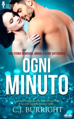 Ogni Minuto - C. J. Burright