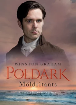 Möldritants. Üheksas Poldarki raamat Winston Graham
