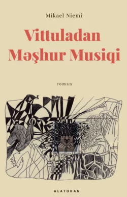 Vittuladan məşhur musiqi, Микаель Ниеми