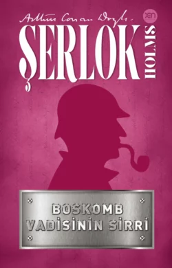 Boskomb vadisinin sirri, Артур Конан Дойл