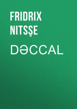 Dəccal, Фридрих Ницше