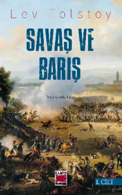 Savaş ve Barış I. Cilt - Лев Толстой