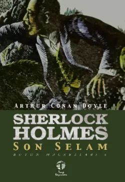 Sherlock Holmes Son Selam Bütün Maceraları 8 - Артур Конан Дойл