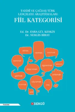 Tarihi ve Çağdaş Türk Lehçeleri Araştırmaları: Fiil Kategorisi