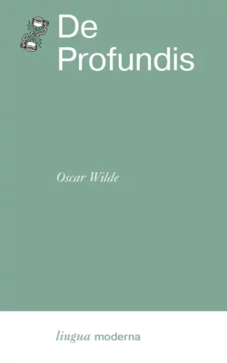 De Profundis Оскар Уайльд