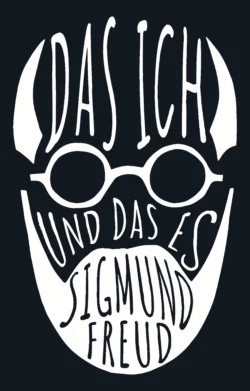 Das Ich und das Es  Я и Оно Зигмунд Фрейд