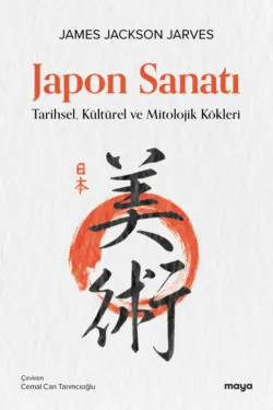 Japon Sanatı - James Jarves