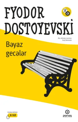 Bəyaz gecələr - Федор Достоевский