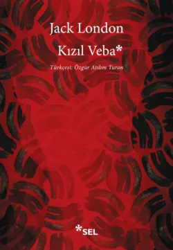 Kızıl Veba - Джек Лондон