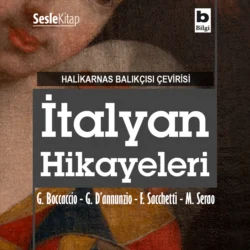 Halikarnas Balıkçısı Çevirileri 6 - İtalyan Hikayeleri, Джованни Боккаччо