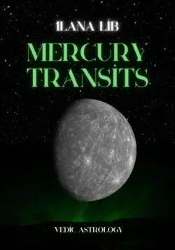 Mercury transits - Илана Либ
