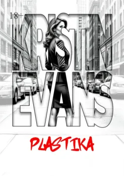 Plastika - Kristin Evans