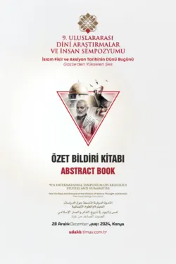 İSLAM FİKİR VE AKSİYON TARİHİNİN DÜNÜ BUGÜNÜ -Gazze’den Yükselen Ses – Özet Bildiri Kitabı - авторов Коллектив