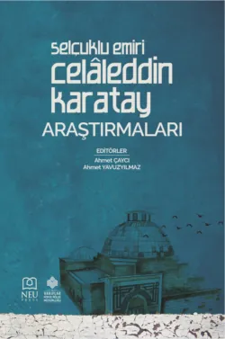 CELÂLEDDİN KARATAY ARAŞTIRMALARI - авторов Коллектив