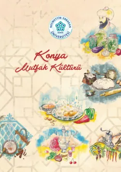 KONYA MUTFAK KÜLTÜRÜ - авторов Коллектив