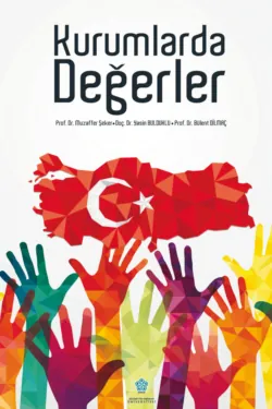 KURUMLARDA DEĞERLER - авторов Коллектив