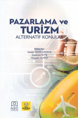 PAZARLAMA VE TURİZM ALTERNATİF KONULAR - авторов Коллектив