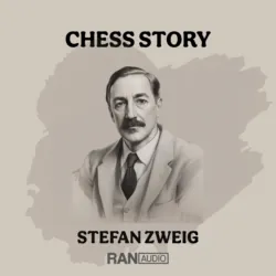 Chess Story - Stefan Zweig