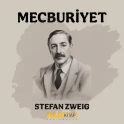 Mecburiyet - Stefan Zweig