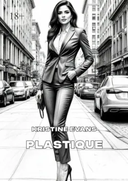 Plastique, Kristine Evans Plastique, Kristine Evans