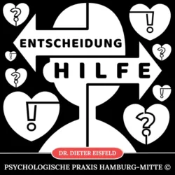 Entscheidung – Hilfe - Dieter Eisfeld