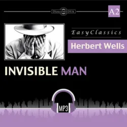 Человек-невидимка. А2. The Invisible Man. А2 - Герберт Джордж Уэллс