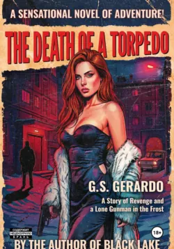 The Death of a Torpedo - G.S. Gerardo