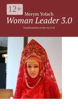 Woman Leader 3.0. Transformation in the era of AI - Merym Yolach