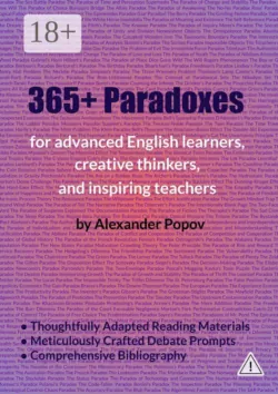 365+ Paradoxes: For advanced English learners, creative thinkers, and inspiring teachers - Alexander Popov