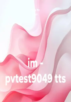 im - pvtest8918 chtec3, аудиокнига . ISDN74254072