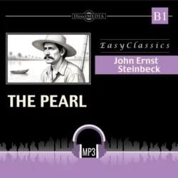 Жемчужина. B1. The Pearl. B1 - Джон Эрнст Стейнбек