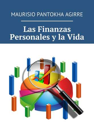 Обложка книги «Las Finanzas Personales y la Vida»