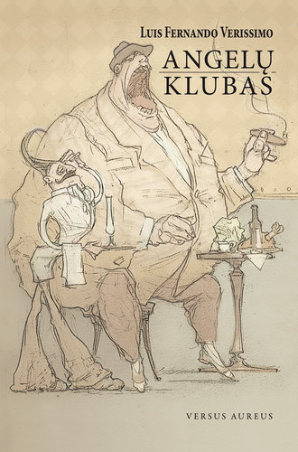 Luis Fernando Verissimo. Angelų klubas