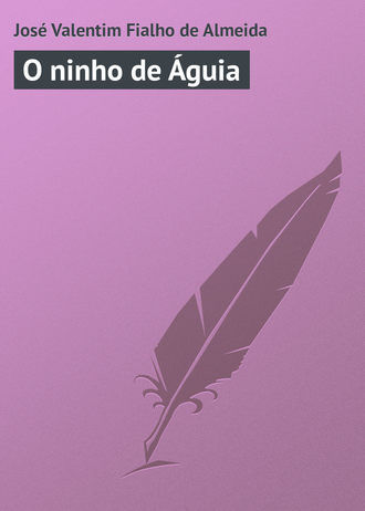Обложка книги «O ninho de Águia»