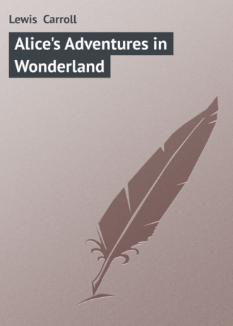 Обложка книги «Alice's Adventures in Wonderland»