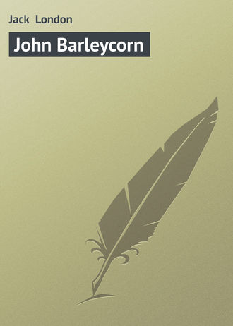 Обложка книги «John Barleycorn»