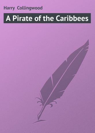 Обложка книги «А Pirate of the Caribbees»