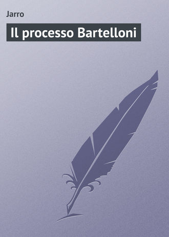 Обложка книги «Il processo Bartelloni»