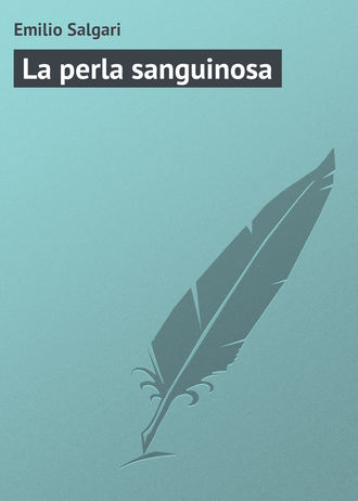 Обложка книги «La perla sanguinosa»