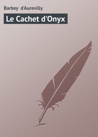 Обложка книги «Le Cachet d'Onyx»