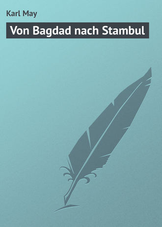 Обложка книги «Von Bagdad nach Stambul»