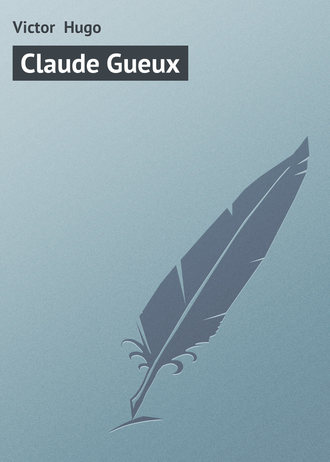 Обложка книги «Claude Gueux»