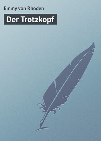 Обложка книги «Der Trotzkopf»