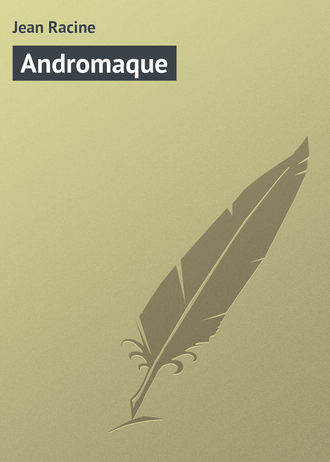 Обложка книги «Andromaque»