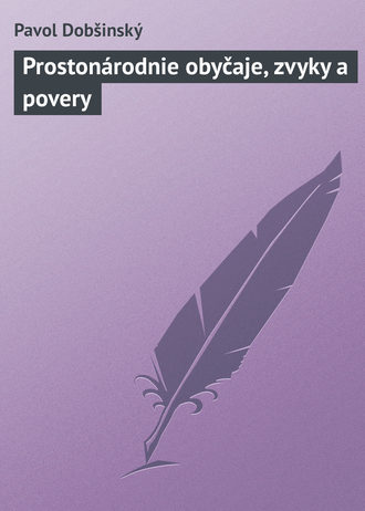 Обложка книги «Prostonárodnie obyčaje, zvyky a povery»