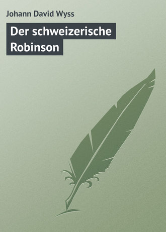 Обложка книги «Der schweizerische Robinson»