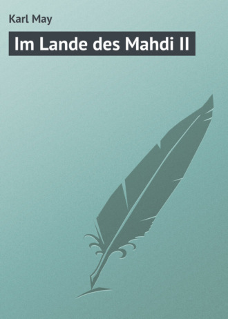Обложка книги «Im Lande des Mahdi II»