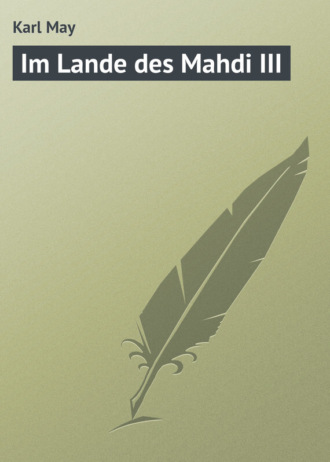 Обложка книги «Im Lande des Mahdi III»